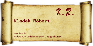 Kladek Róbert névjegykártya